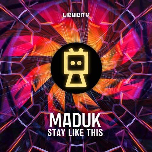 Maduk-Stay Like This