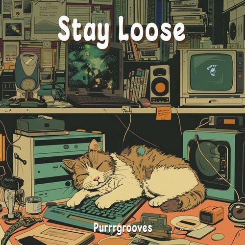 Stay Loose