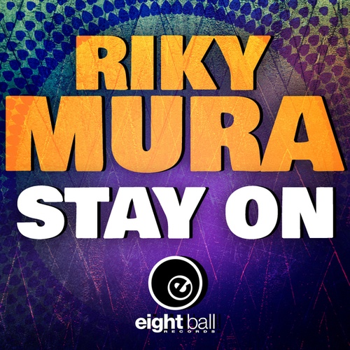 Riky Mura-Stay On