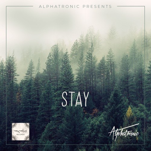 Alphatronic-Stay (Radio Edit)