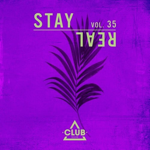 Various Artists-Stay Real, Vol. 35