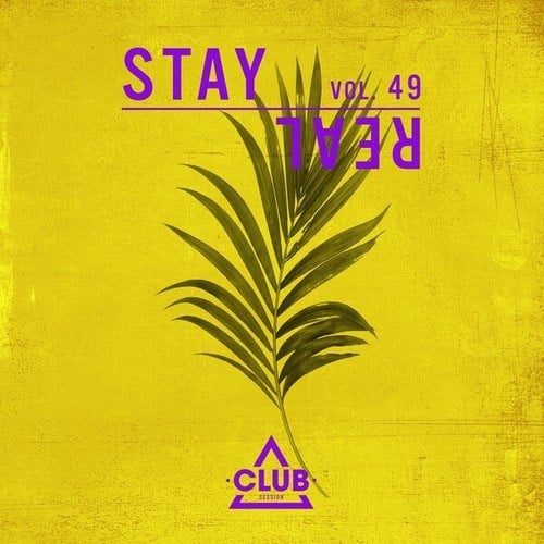 Various Artists-Stay Real, Vol. 49