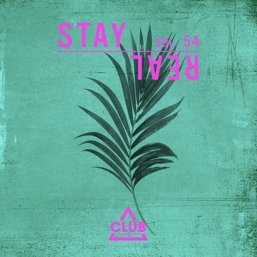 Various Artists-Stay Real, Vol. 54