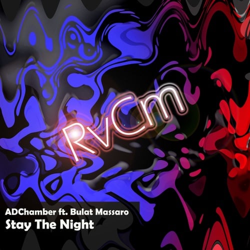 ADChamber, Bulat Massaro-Stay The Night