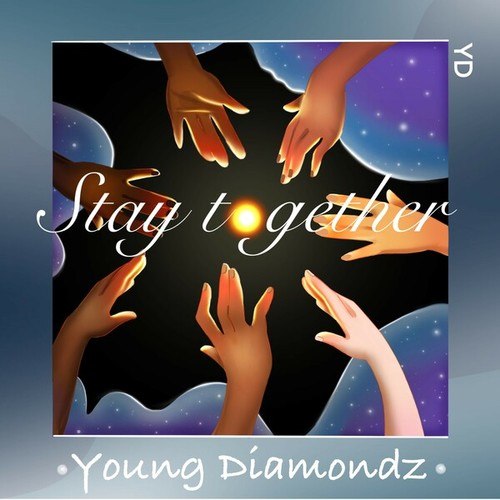 Young Diamondz-Stay Together