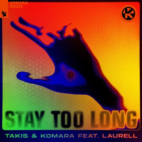 Stay Too Long