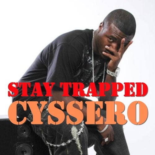 Cyssero, The Game-Stay Trapped