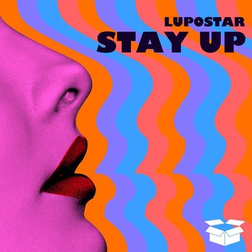 Lupostar-Stay Up