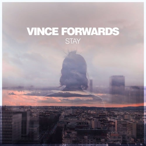 Vince Forwards-Stay