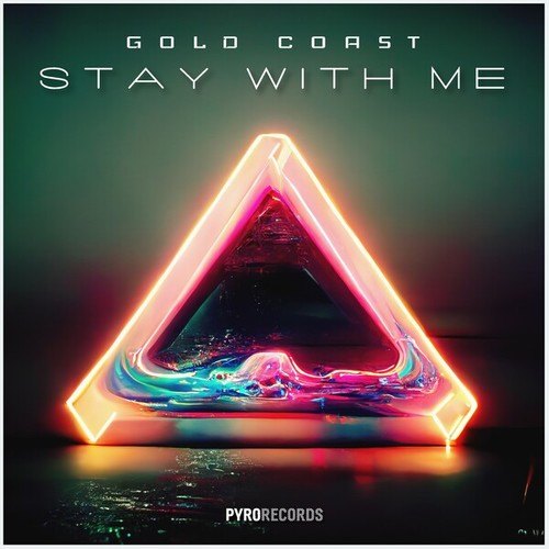 Gold Coast-Stay with Me