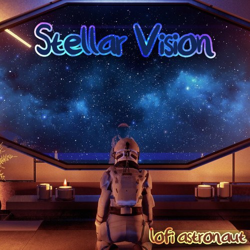 Lofi Astronaut-Stellar Vision