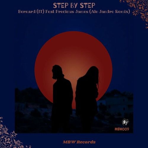 Bernard (IT), Precious James, Ale Jandro-Step by Step