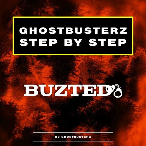 Jackers Revenge, Ghostbusterz-Step by Step
