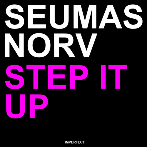 Seumas Norv-Step It Up