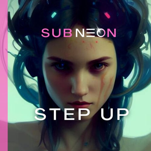 Sub Neon-Step up