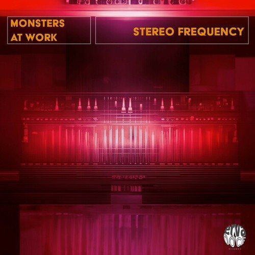 Monsters At Work-Stereo Frequency (Original Mix)