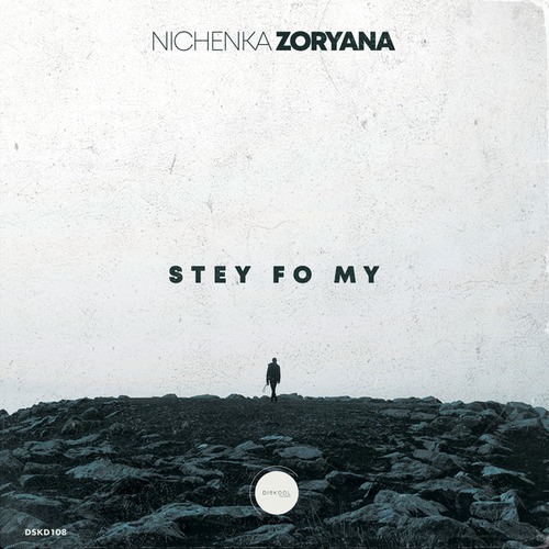 Nichenka Zoryana-Stey Fo My