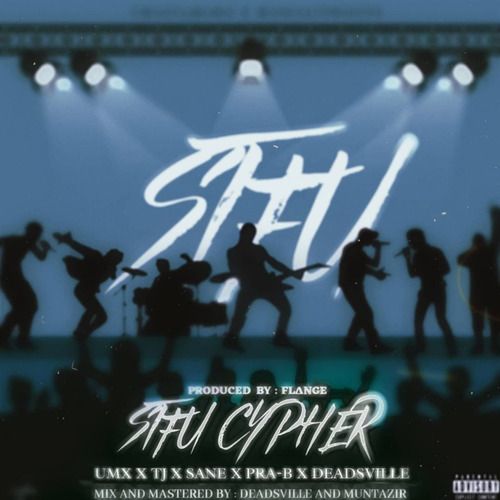 UMX, Official TJ, SaneThisSide, PRA - B, Deadsville, FLANGE-STFU Cypher