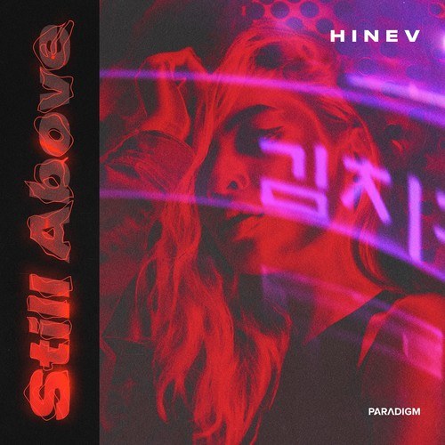 Hinev-Still Above (Extended Mix)