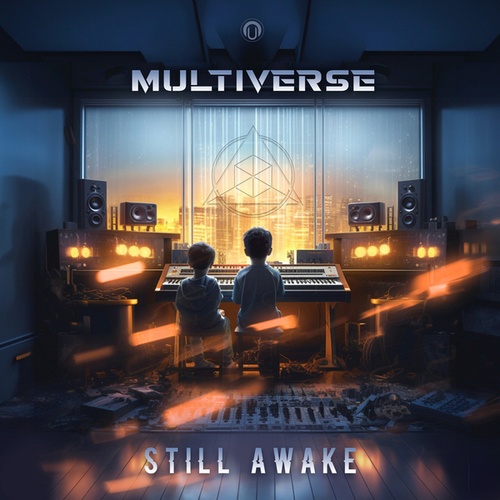 Multiverse-Still Awake
