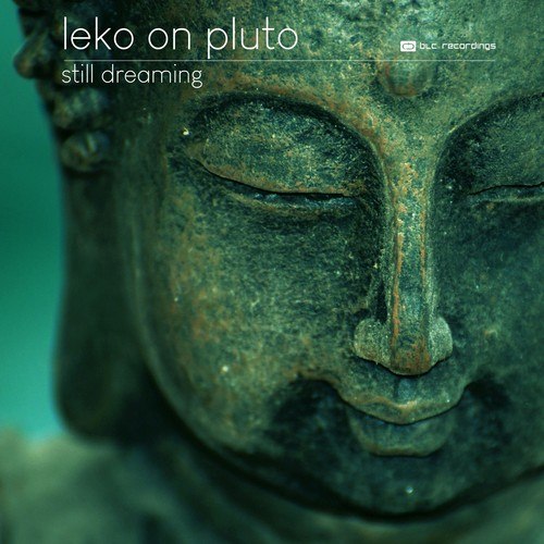 Leko On Pluto-Still Dreaming