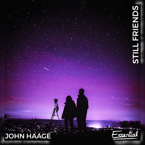 John Haage-Still Friends
