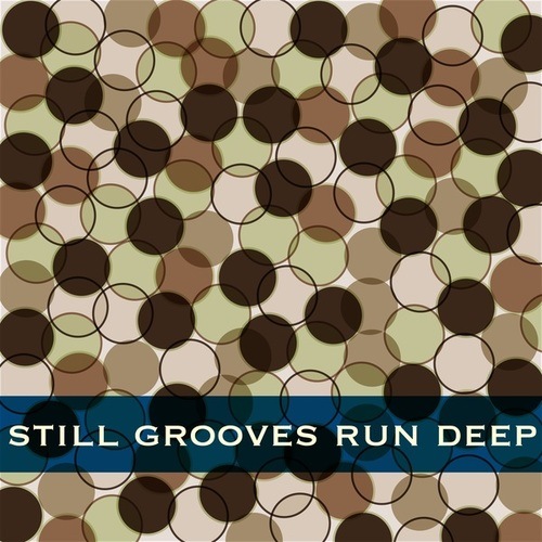 Various Artists-Still Grooves Run Deep 16