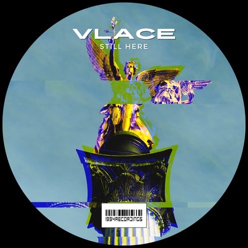 Vlace-Still Here