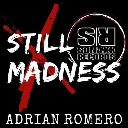 Adrian Romero-Still Madness
