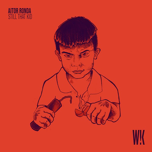 Aitor Ronda-Still That Kid