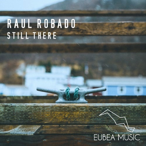 Raul Robado-Still There