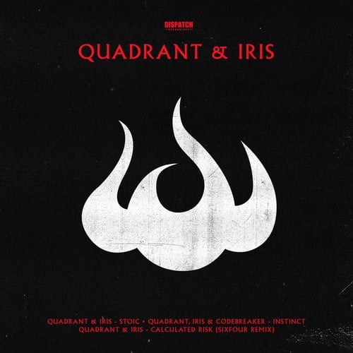 Quadrant, Iris, Codebreaker, Sixfour-Stoic / Instinct / Calculated Risk (Sixfour Remix)