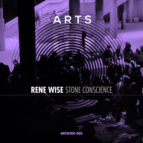 Rene Wise-Stone Conscience EP