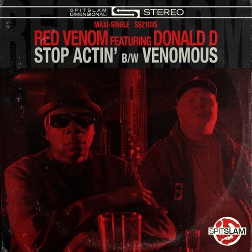 Donald D, Red Venom-Stop Actin' / Venomous