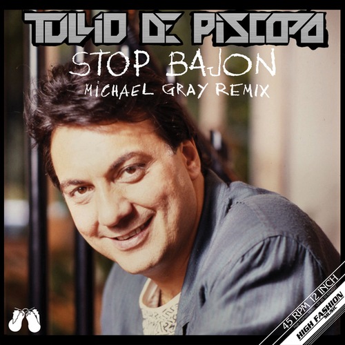 Tullio De Piscopo, Michael Gray-Stop Bajon