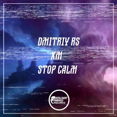Dmitriy Rs, XM-Stop Calm