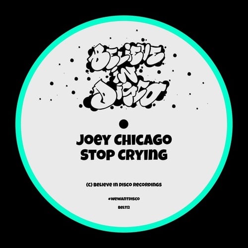 Joey Chicago-Stop Crying