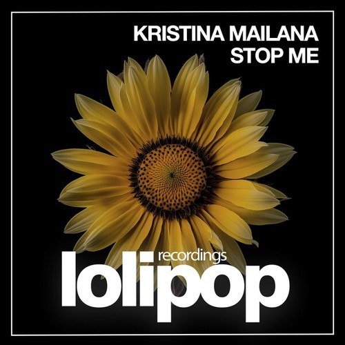 Kristina Mailana-Stop Me