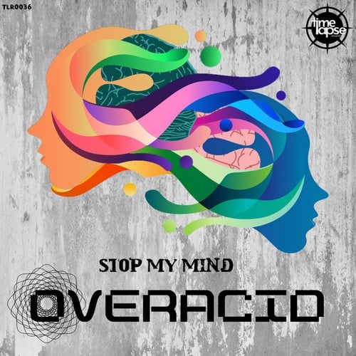 Overacid-Stop My Mind