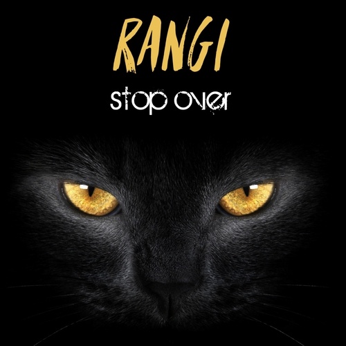 Rangi-Stop Over