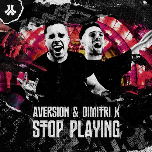 Aversion, Dimitri K-Stop Playing