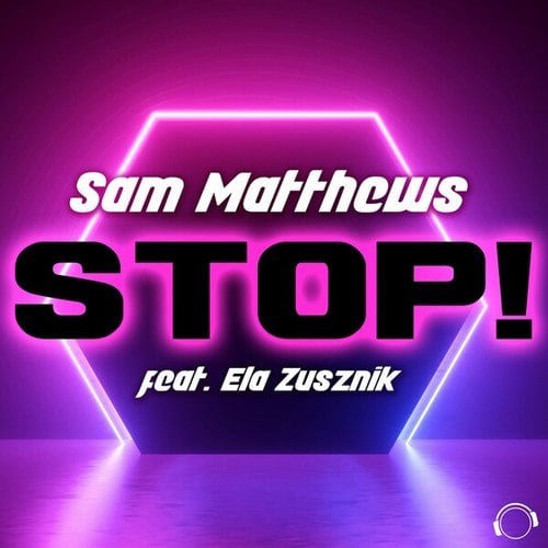 Ela Zusznik, Sam Matthews-STOP!