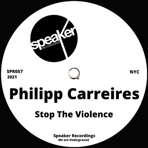 Philipp Carreires-Stop The Violence