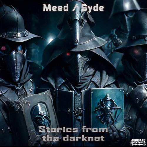 Meed / Syde-Stories from the darknet