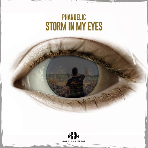 Phandelic-Storm in My Eyes