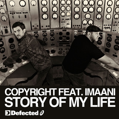 Copyright, Imaani, DJ Chus, David Penn-Story Of My Life