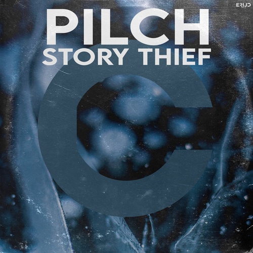 Pilch-Story Thief