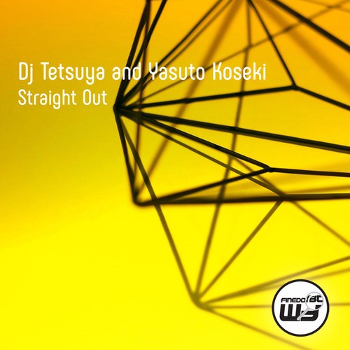 DJ Tetsuya, Yasuto Koseki-Straight Out