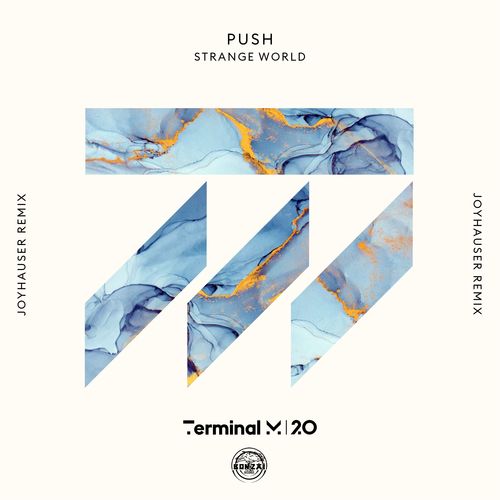 Push, Joyhauser-Strange World (Joyhauser Remix Edit)