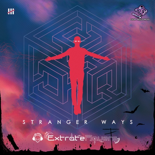 ExtrateRavers-Stranger Ways